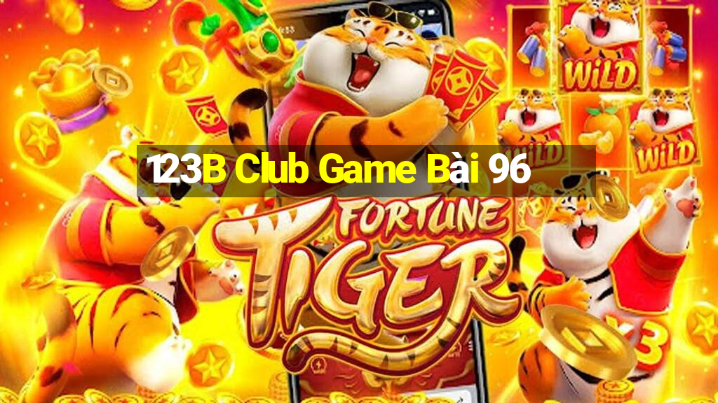 123B Club Game Bài 96