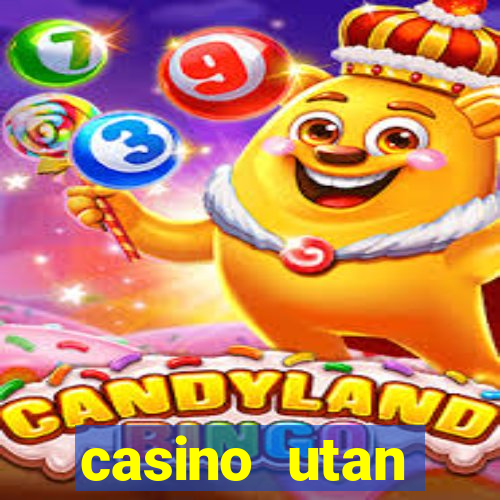 casino utan spelgräns 2021