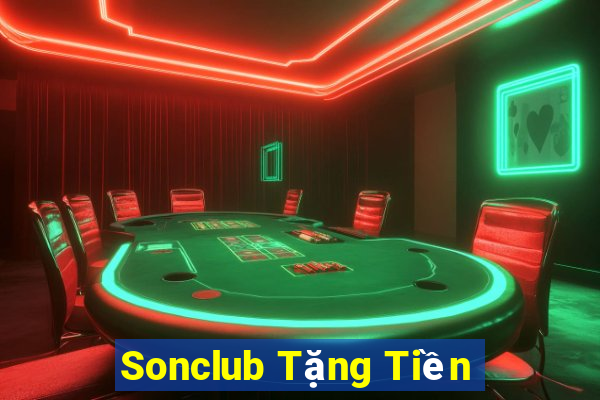 Sonclub Tặng Tiền