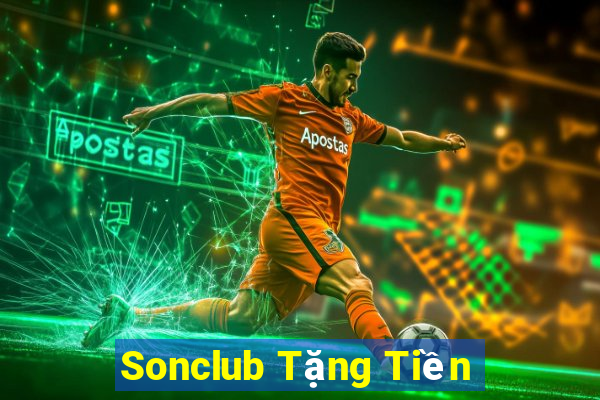 Sonclub Tặng Tiền