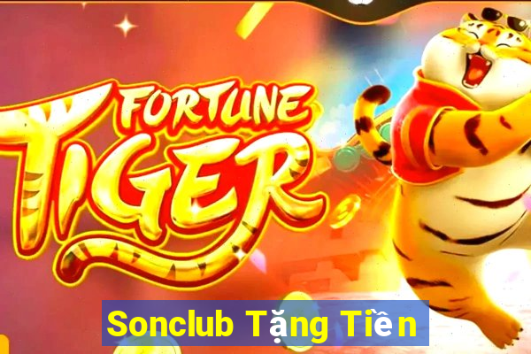 Sonclub Tặng Tiền