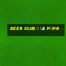 beer club ở đà nẵng