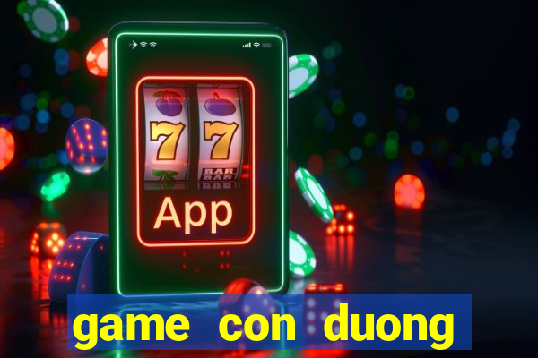 game con duong giang sinh