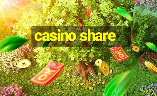 casino share