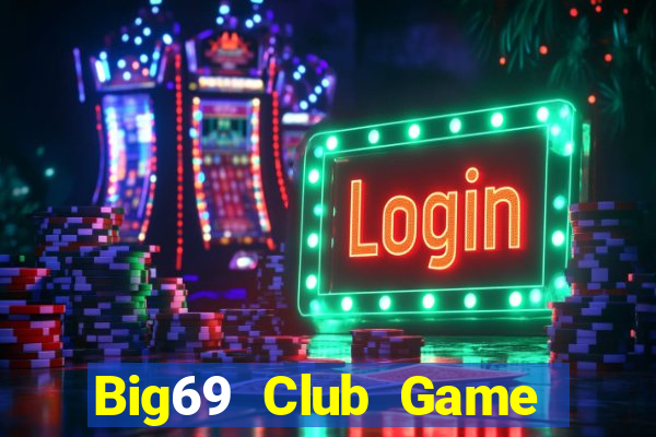 Big69 Club Game Bài 123