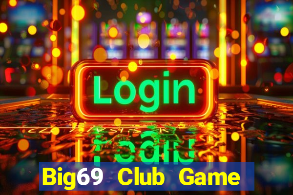 Big69 Club Game Bài 123