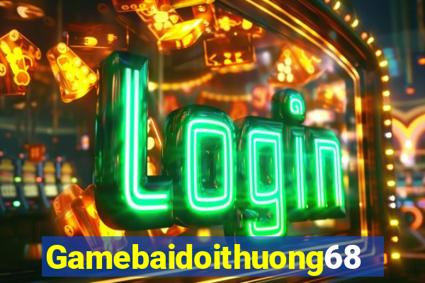 Gamebaidoithuong68 Game Danh Bai 3C