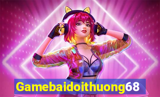 Gamebaidoithuong68 Game Danh Bai 3C