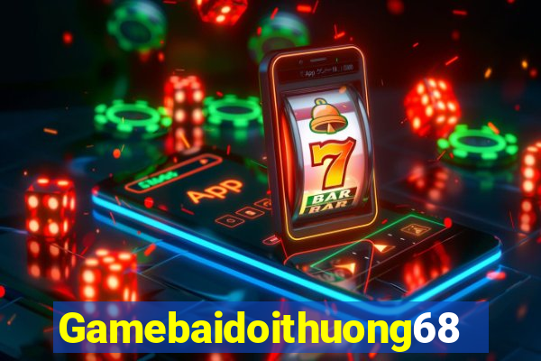 Gamebaidoithuong68 Game Danh Bai 3C