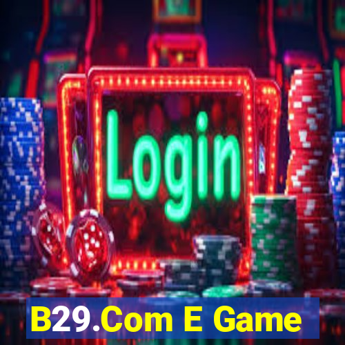 B29.Com E Game