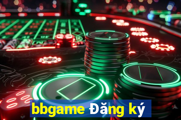 bbgame Đăng ký