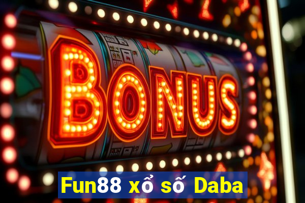 Fun88 xổ số Daba