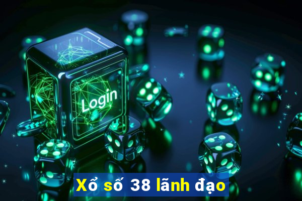 Xổ số 38 lãnh đạo