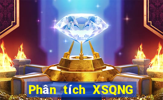 Phân tích XSQNG ngày 7