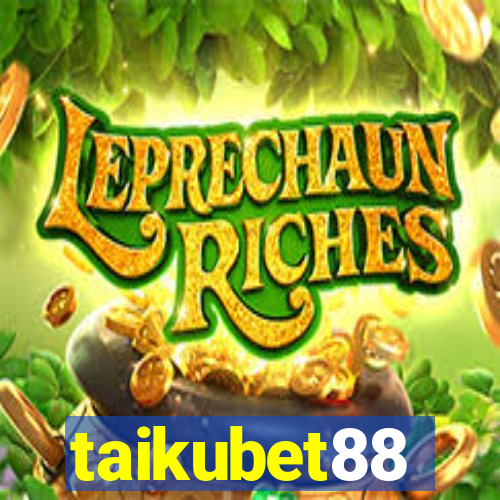 taikubet88