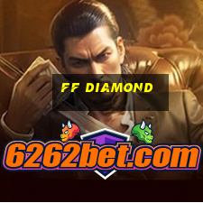 ff diamond