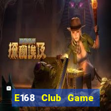 E168 Club Game Bài Y8