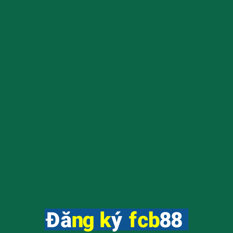 Đăng ký fcb88