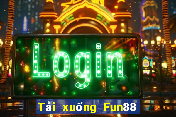 Tải xuống Fun88 People Kuaiba