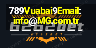 789Vuabai9Email: info@MG.com.tr