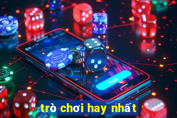 trò chơi hay nhất