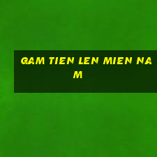 gam tien len mien nam