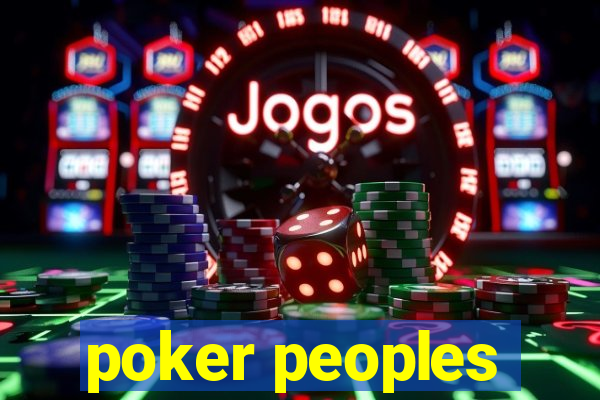 poker peoples