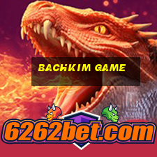 bachkim game