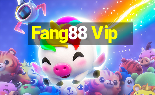 Fang88 Vip