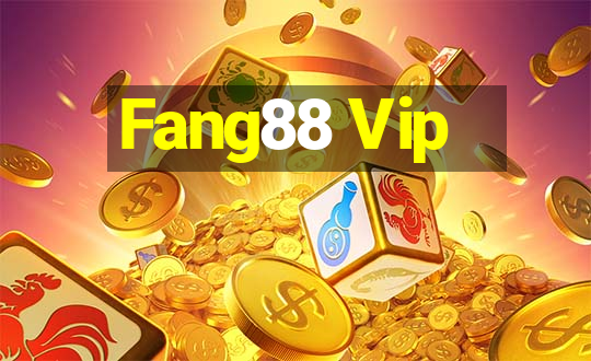 Fang88 Vip