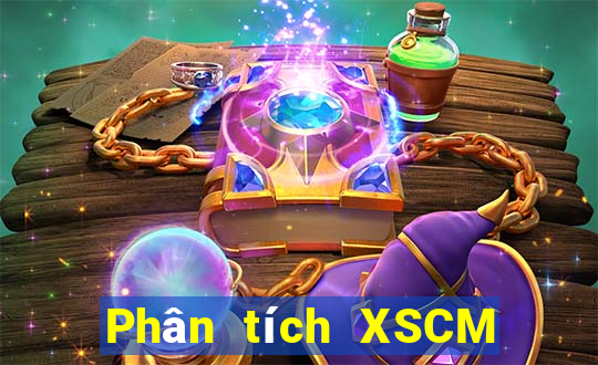 Phân tích XSCM ngày 2