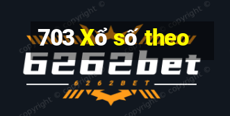 703 Xổ số theo