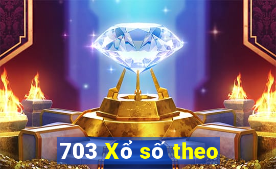 703 Xổ số theo