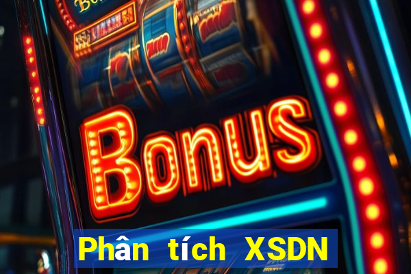 Phân tích XSDN ngày 1