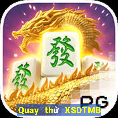 Quay thử XSDTMB ngày 22