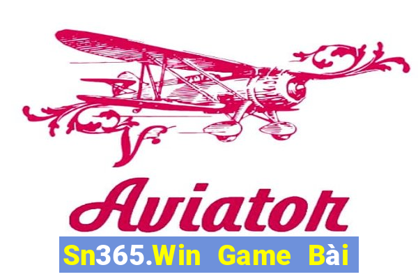 Sn365.Win Game Bài 247 Club