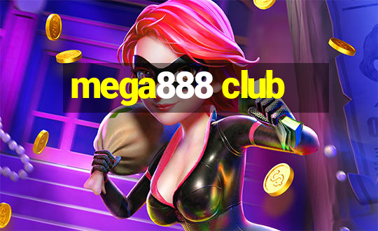 mega888 club