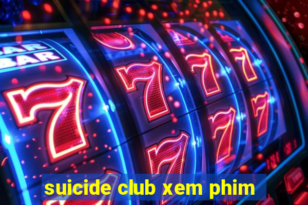 suicide club xem phim