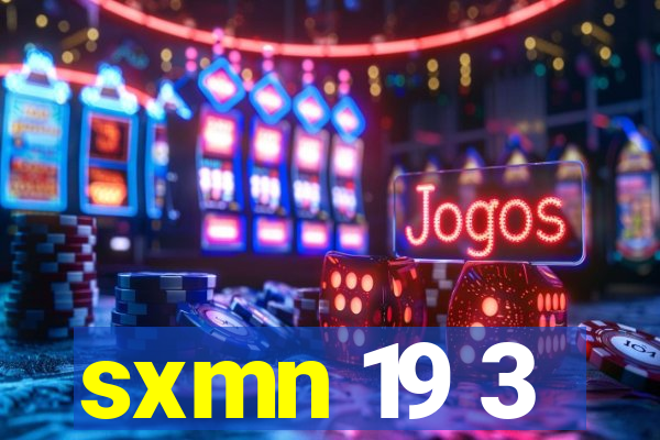 sxmn 19 3