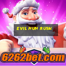 evil nun rush