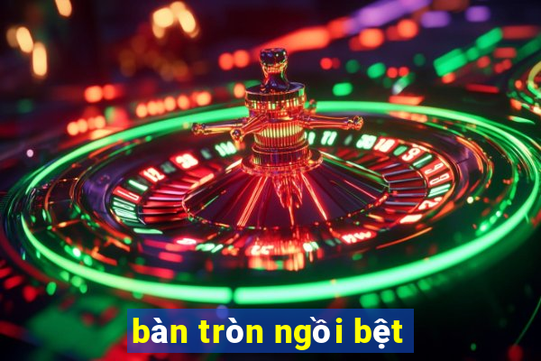 bàn tròn ngồi bệt