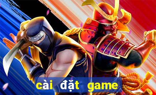 cài đặt game bắn cá