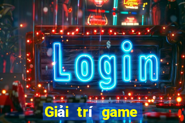 Giải trí game bài Tà Lùng