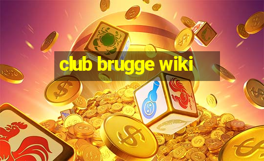 club brugge wiki