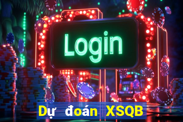 Dự đoán XSQB ngày 8