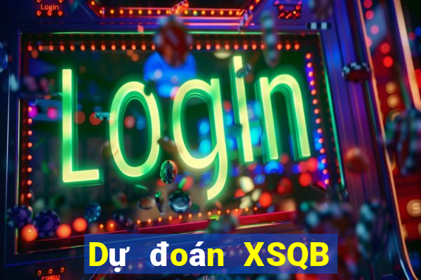 Dự đoán XSQB ngày 8