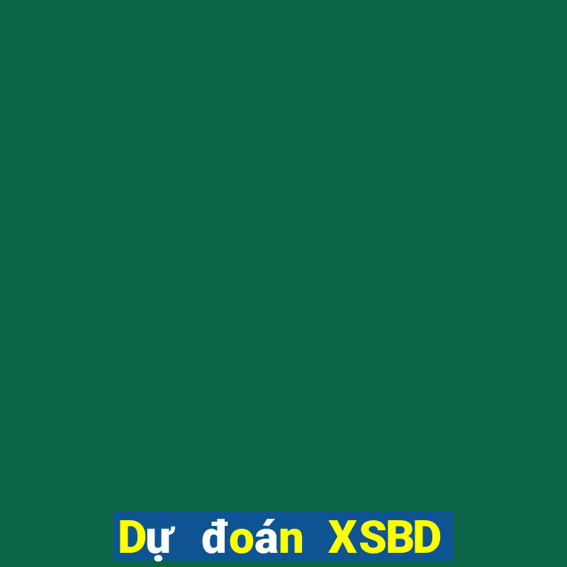 Dự đoán XSBD ngày 14