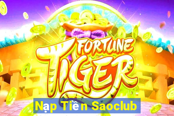 Nạp Tiền Saoclub