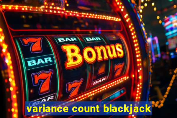 variance count blackjack