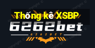 Thống kê XSBP